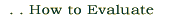 Evaluating clocks